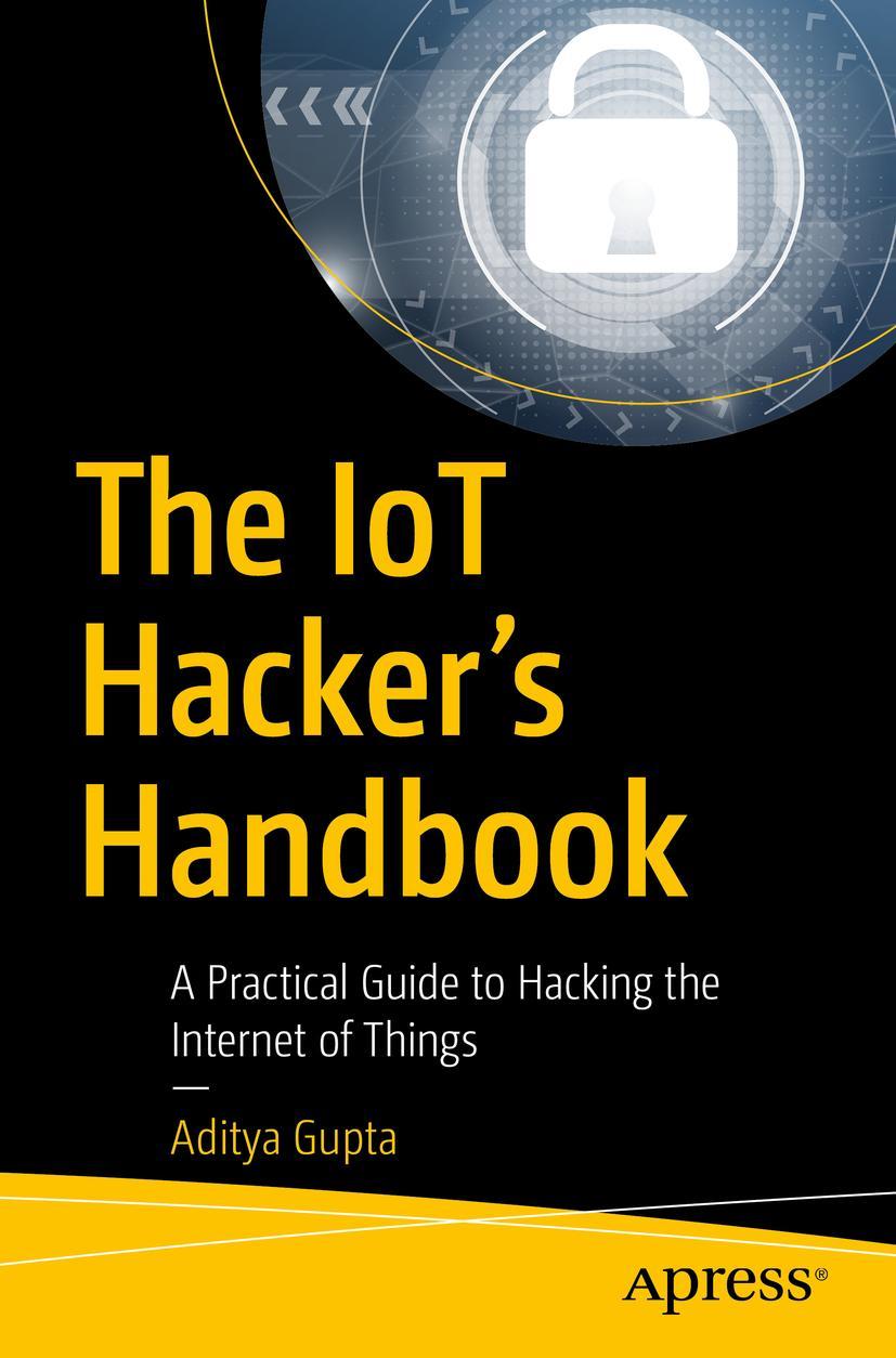 Vorderes Coverbild The IoT Hacker's Handbook