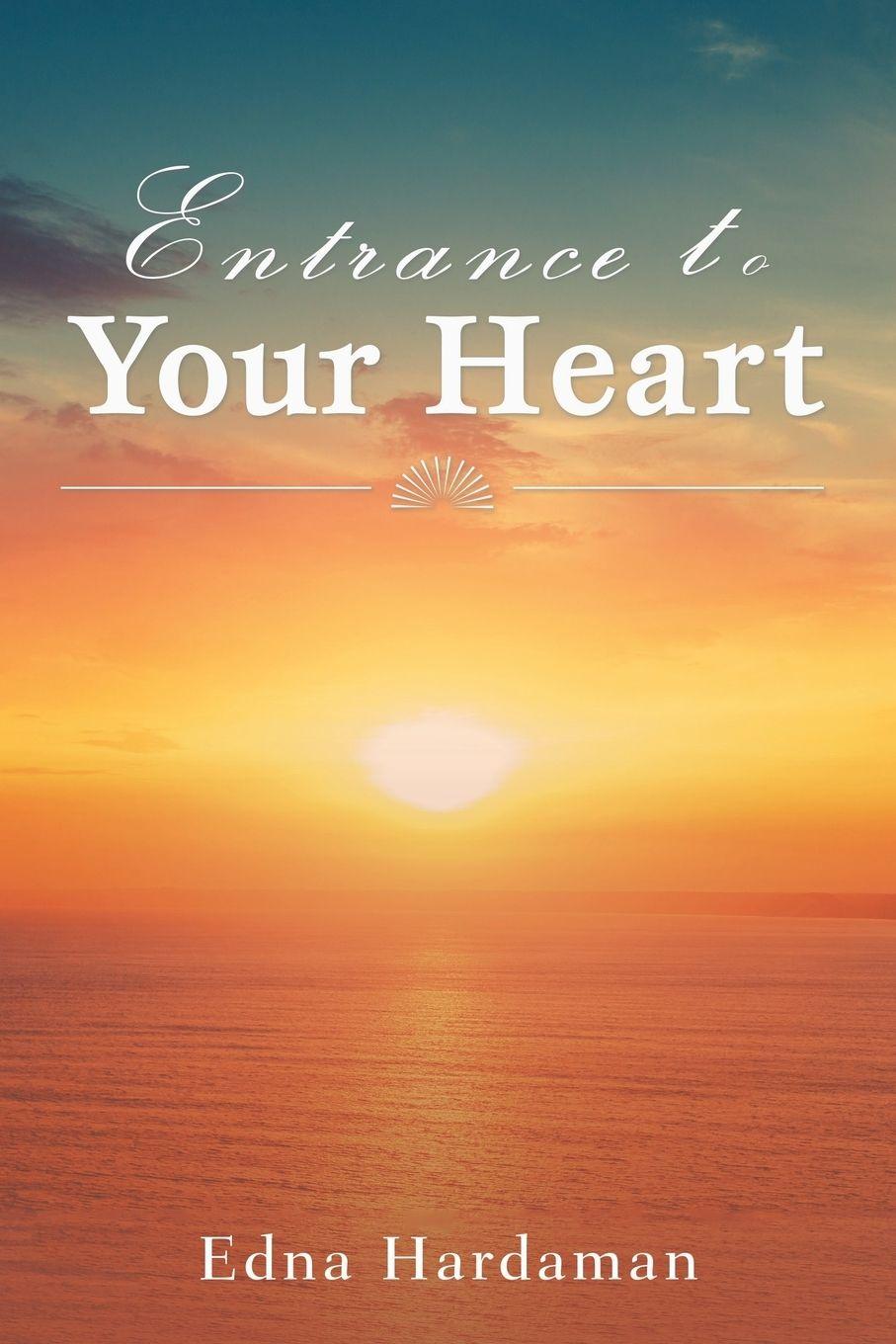 Vorderes Coverbild Entrance to Your Heart