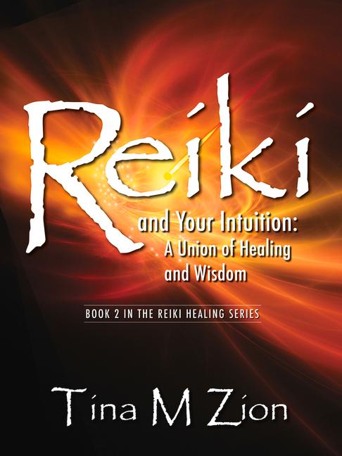 Vorderes Coverbild Reiki and Your Intuition