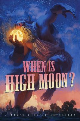 Vorderes Coverbild When Is High Moon?