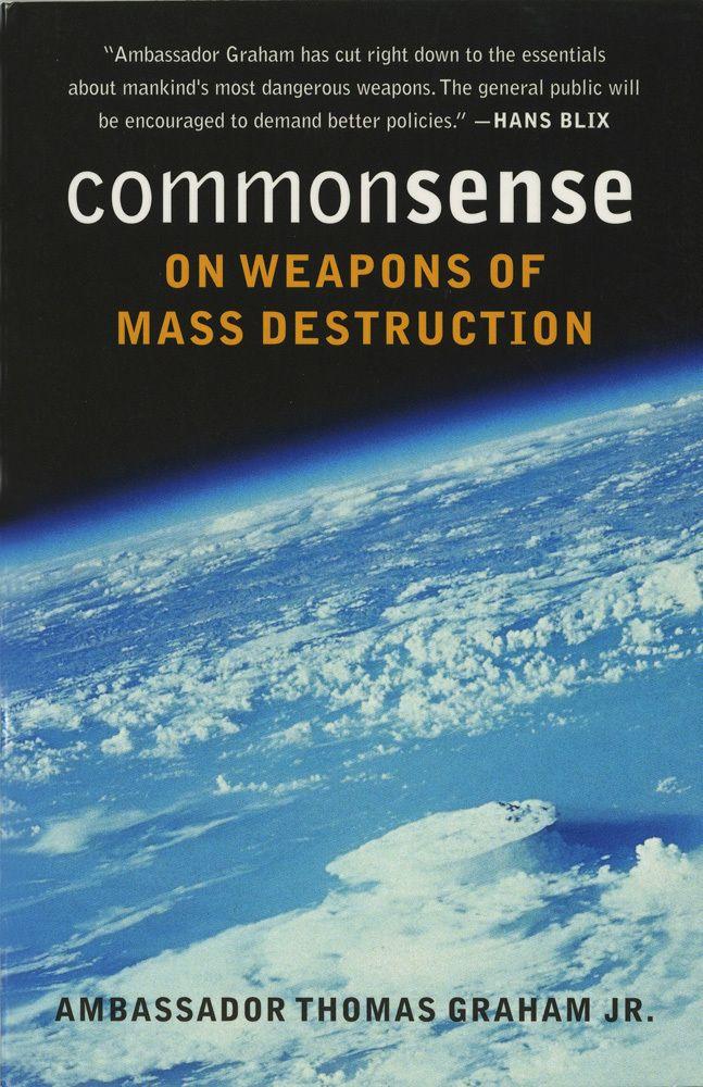 Vorderes Coverbild Common Sense on Weapons of Mass Destruction