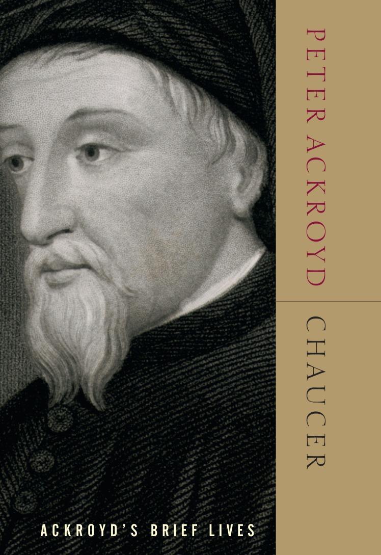 Vorderes Coverbild Chaucer: Ackroyd's Brief Lives
