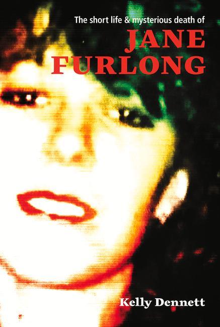 Vorderes Coverbild The Short Life and Mysterious Death of Jane Furlong