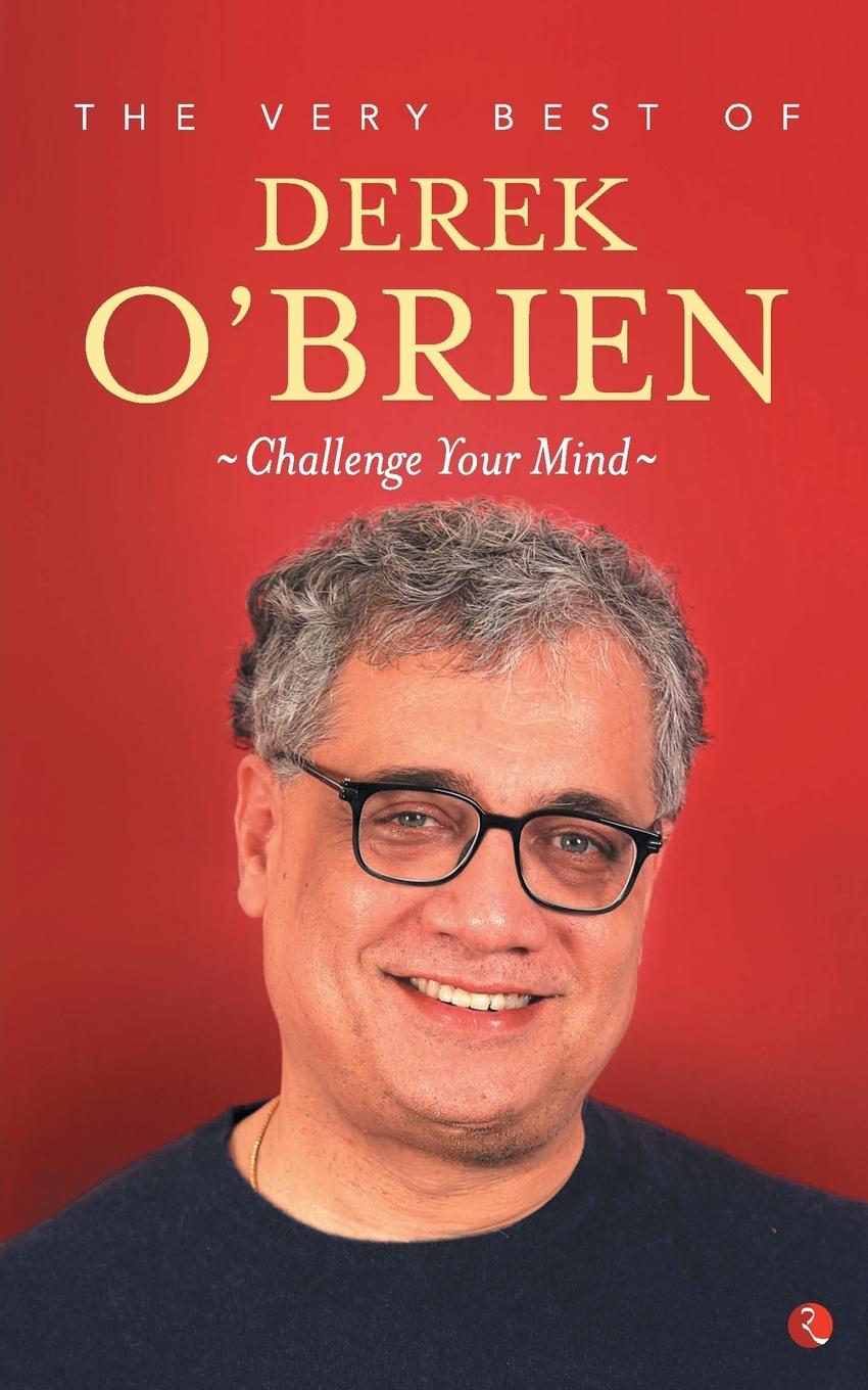 Vorderes Coverbild THE VERY BEST OF DEREK O'BRIEN - CHALLANGE YOUR MIND