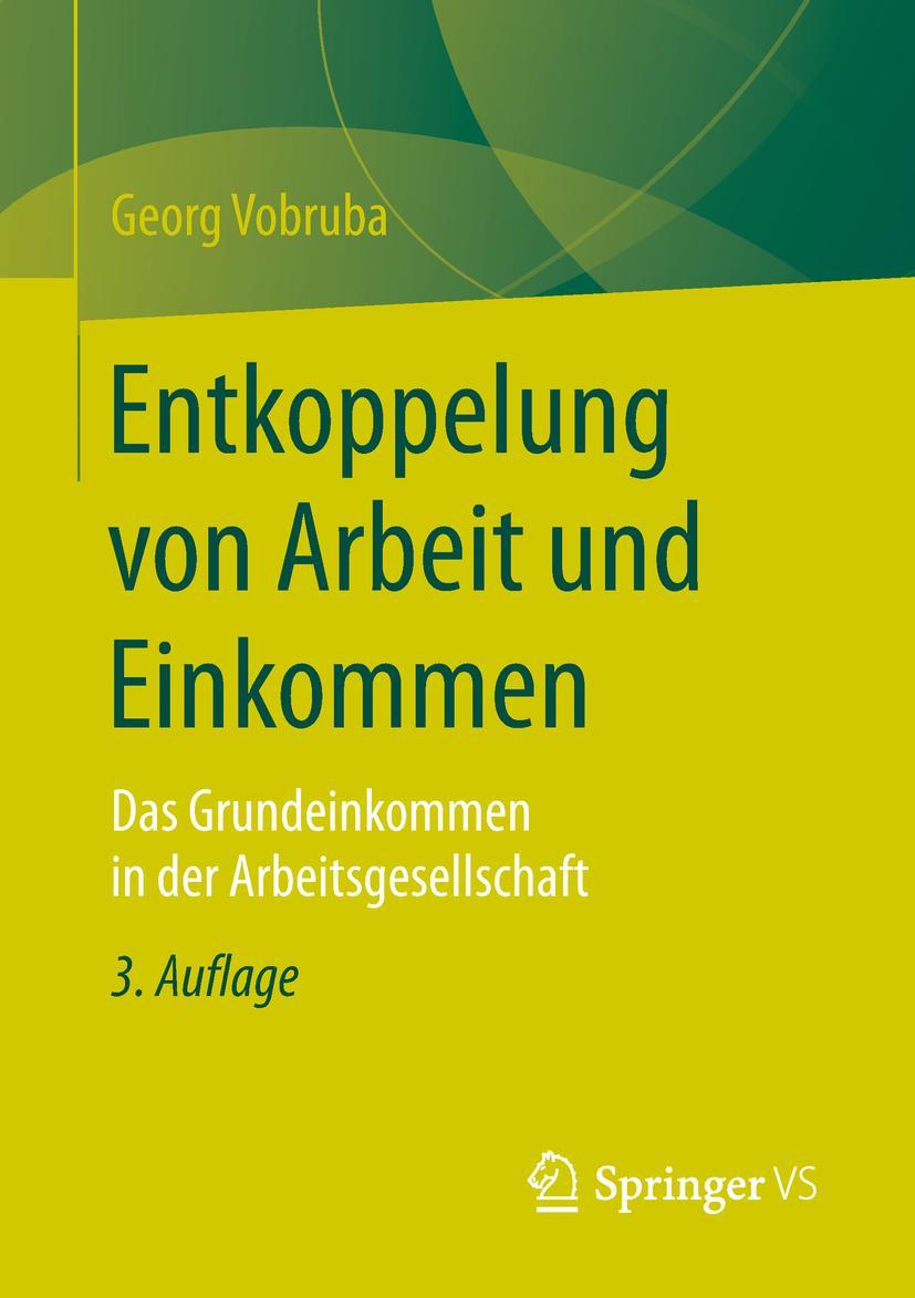Vorderes Coverbild Entkoppelung von Arbeit und Einkommen