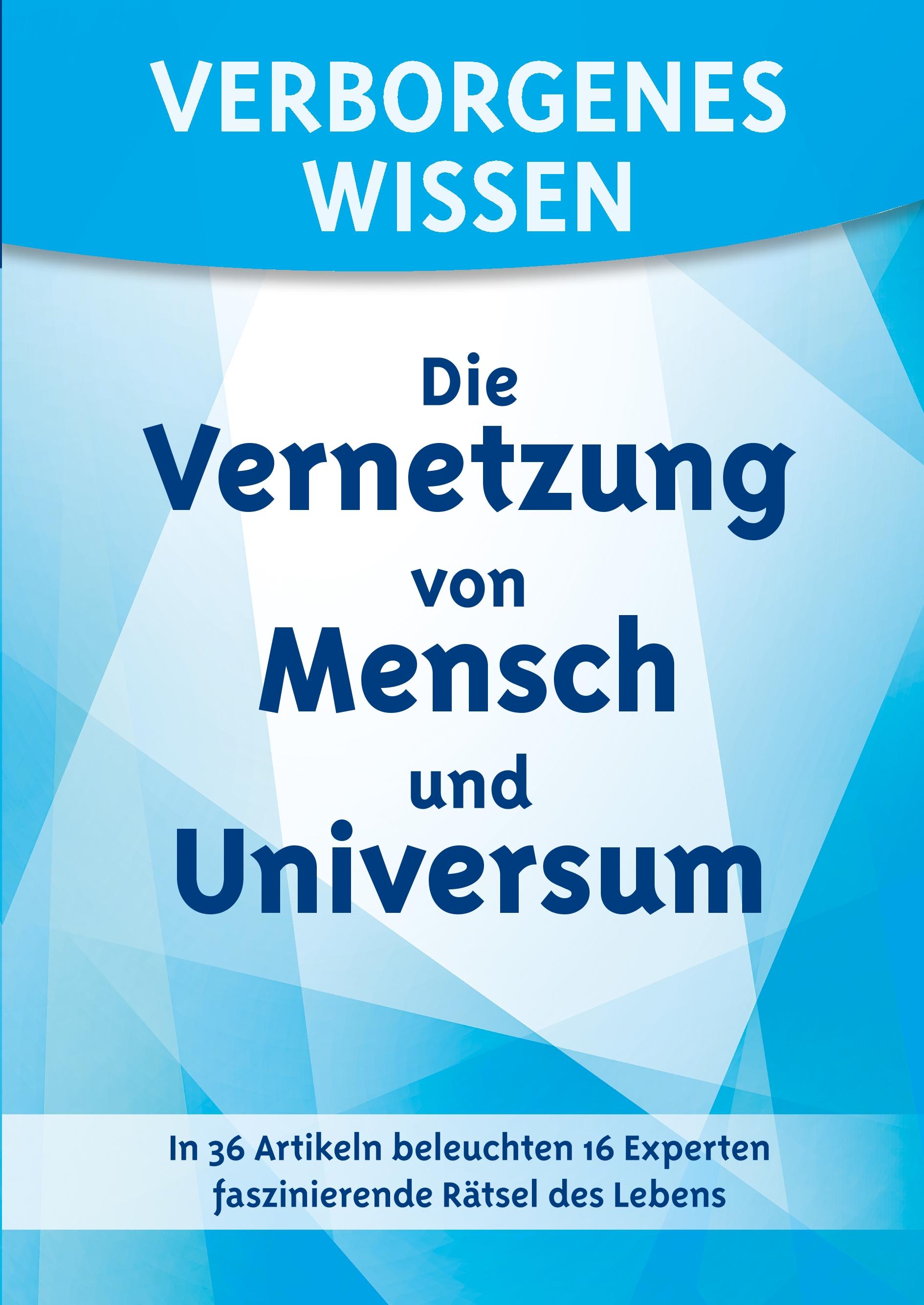 Vorderes Coverbild Verborgenes Wissen - Die Vernetzung von Mensch und Universum