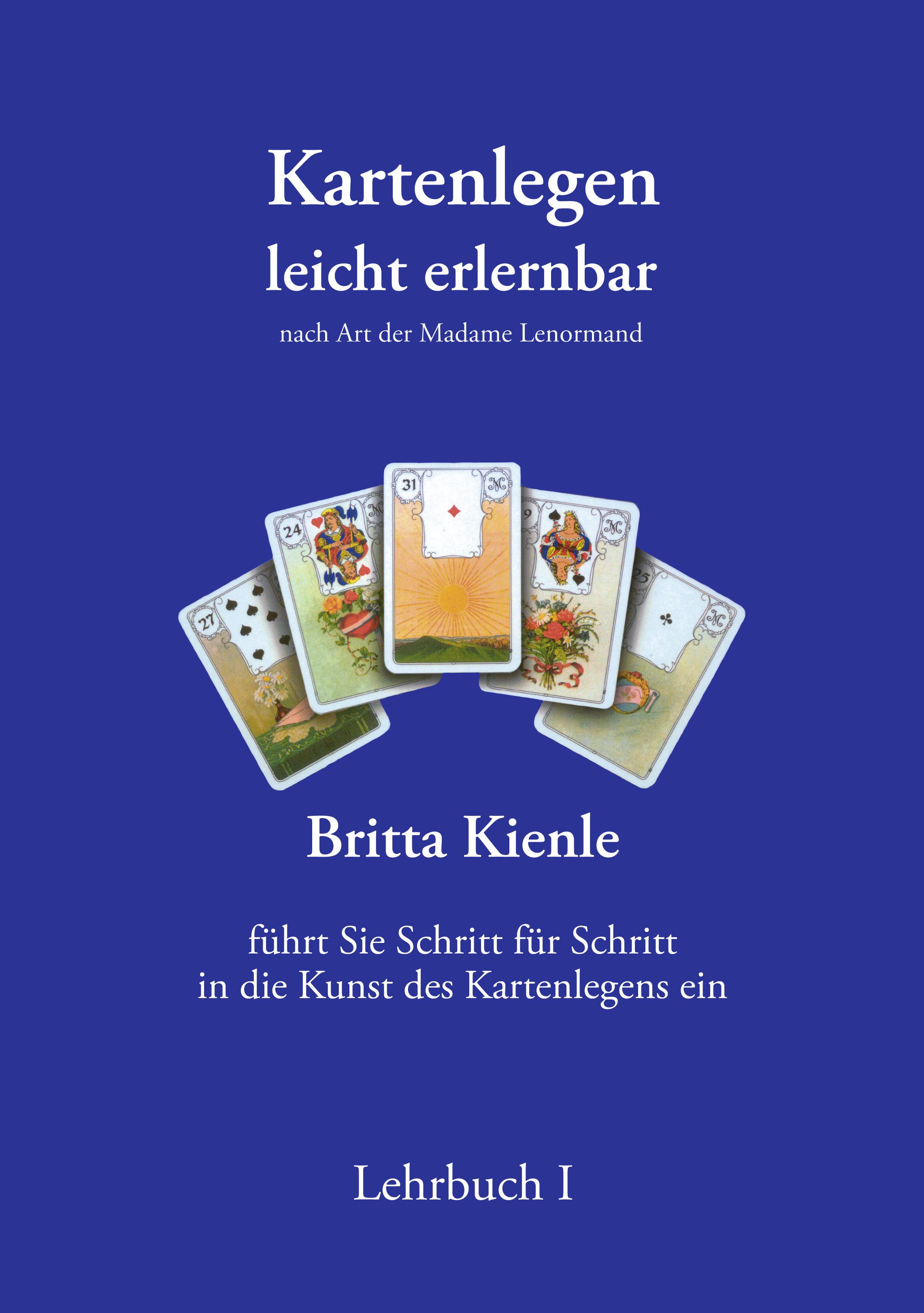 Vorderes Coverbild Kartenlegen leicht erlernbar - Lehrbuch I