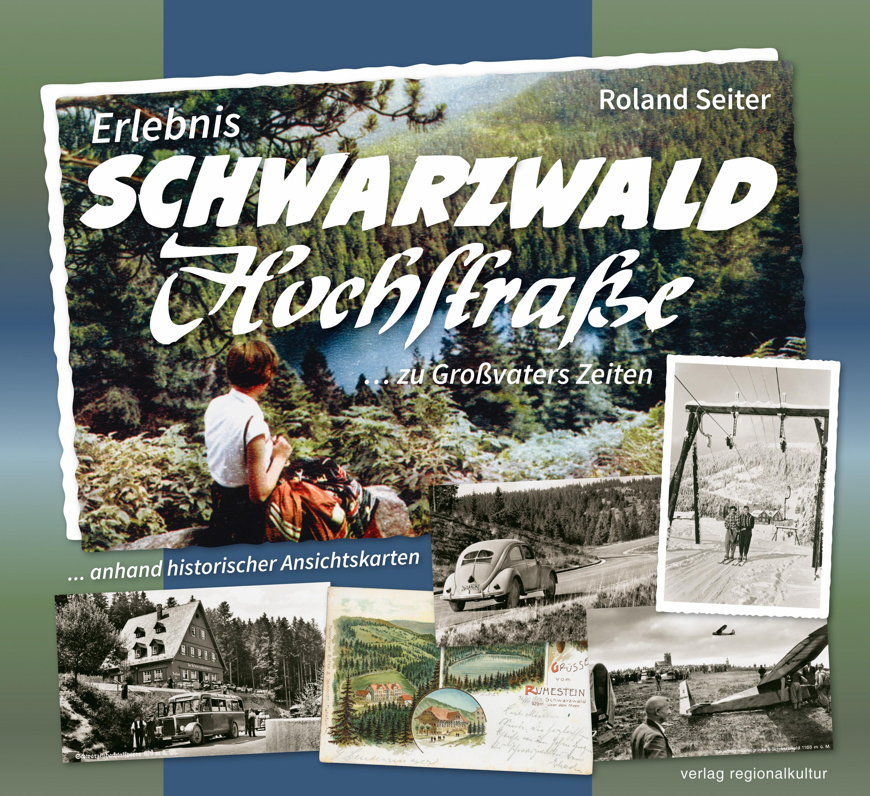 Vorderes Coverbild Erlebnis Schwarzwaldhochstraße ... zu Großvaters Zeiten