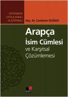 Vorderes Coverbild Arapca Isim Cümlesi ve Karsitsal Cözümlemesi