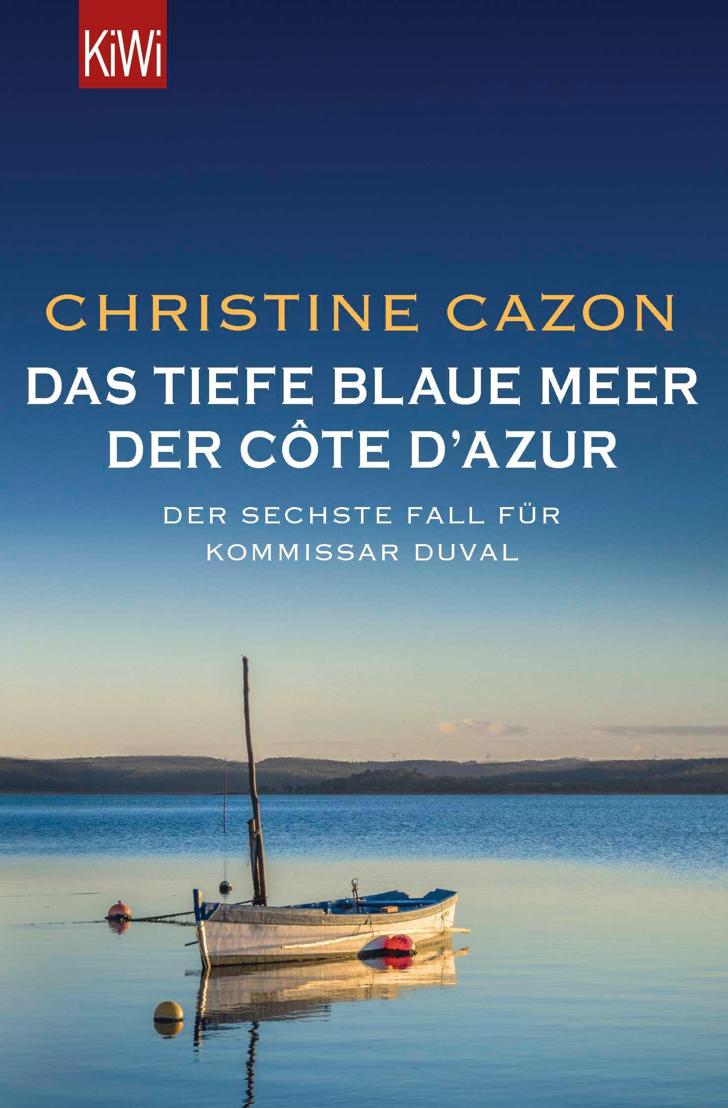 Vorderes Coverbild Das tiefe blaue Meer der Côte d'Azur