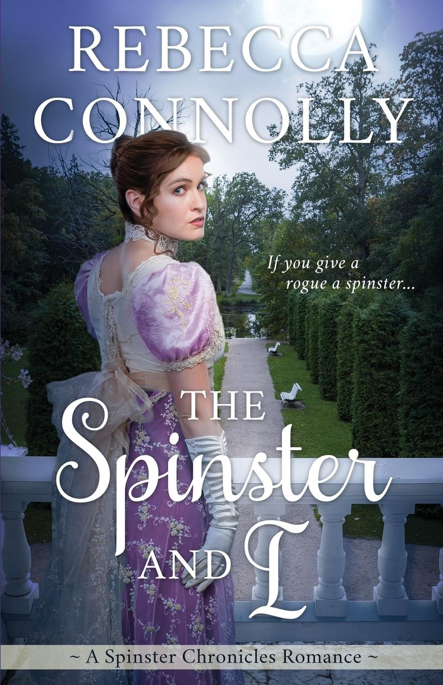 Vorderes Coverbild The Spinster and I