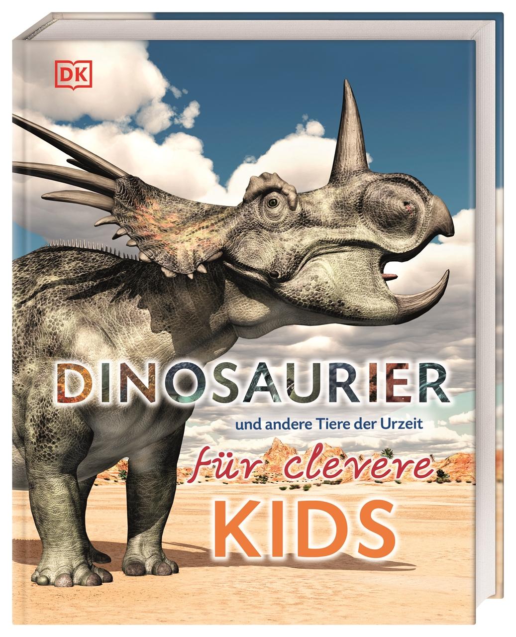 Vorderes Coverbild Dinosaurier und andere Tiere der Urzeit für clevere Kids