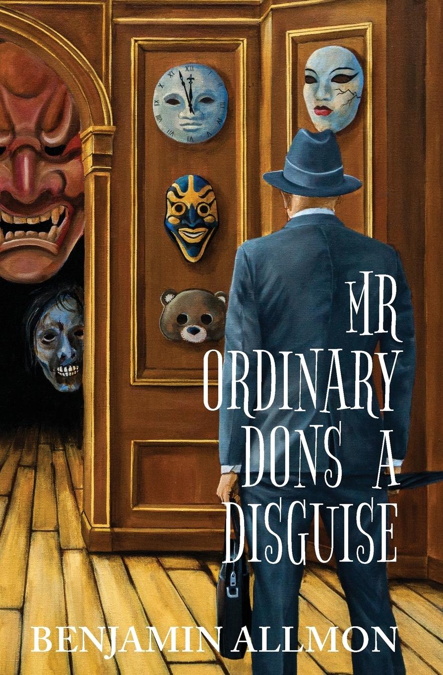 Vorderes Coverbild Mr Ordinary Dons a Disguise