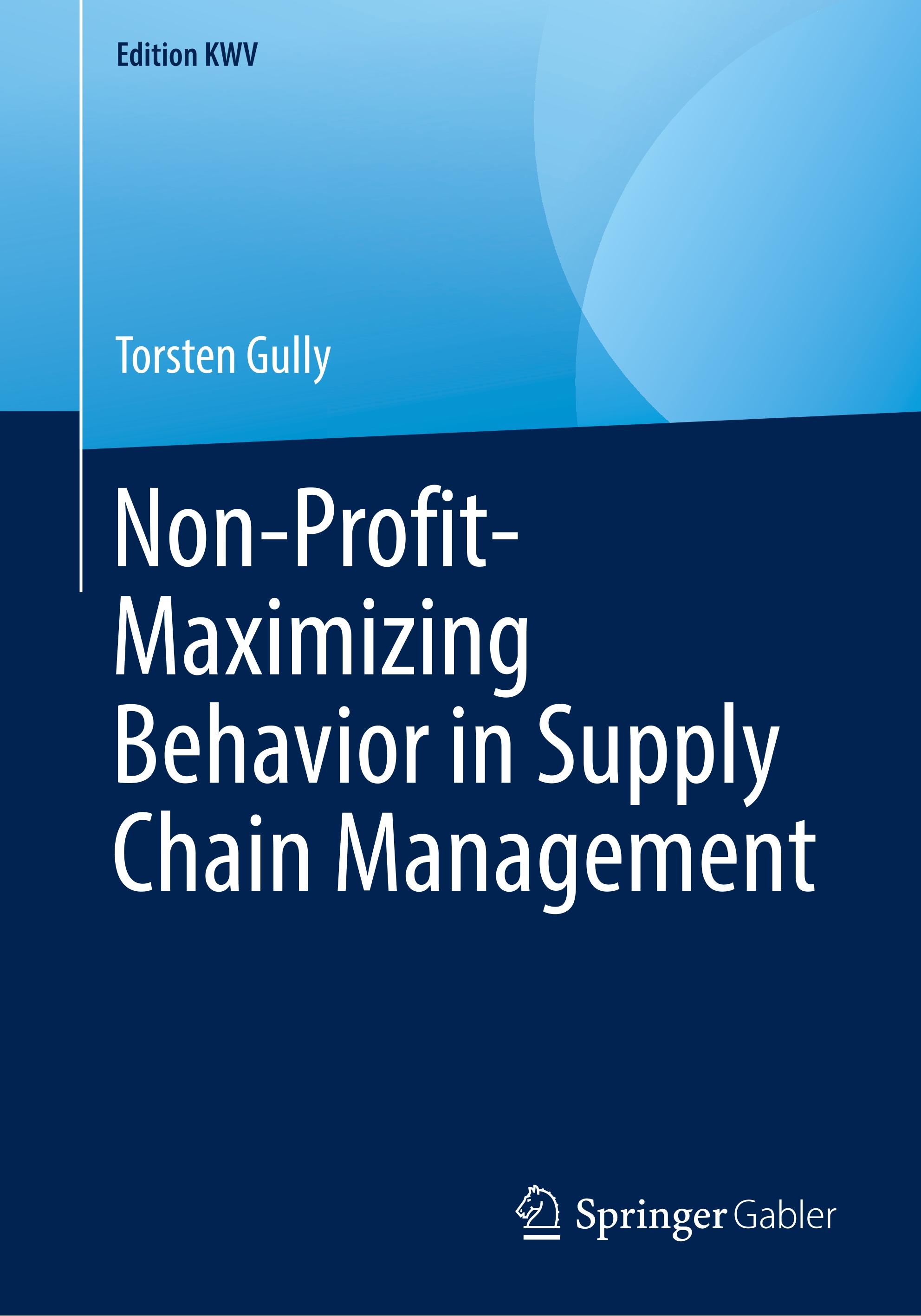 Vorderes Coverbild Non-Profit-Maximizing Behavior in Supply Chain Management