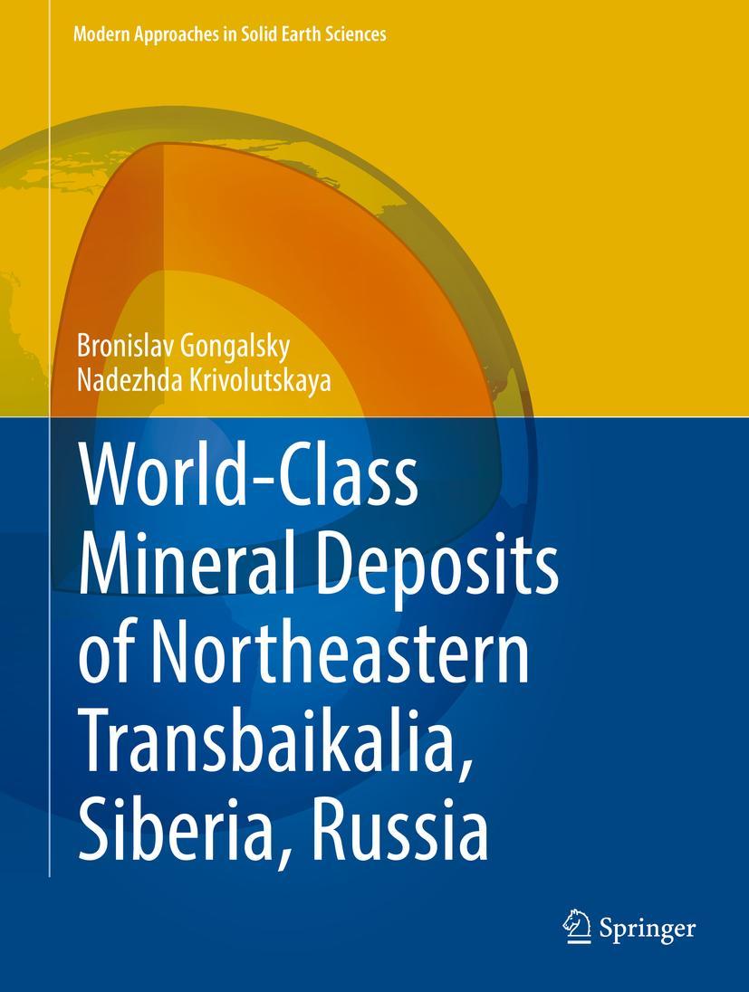 Vorderes Coverbild World-Class Mineral Deposits of Northeastern Transbaikalia, Siberia, Russia