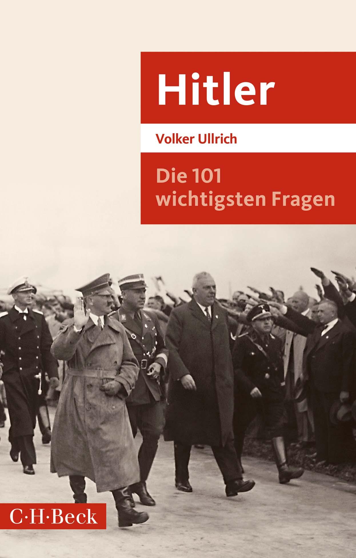 Vorderes Coverbild Die 101 wichtigsten Fragen: Hitler