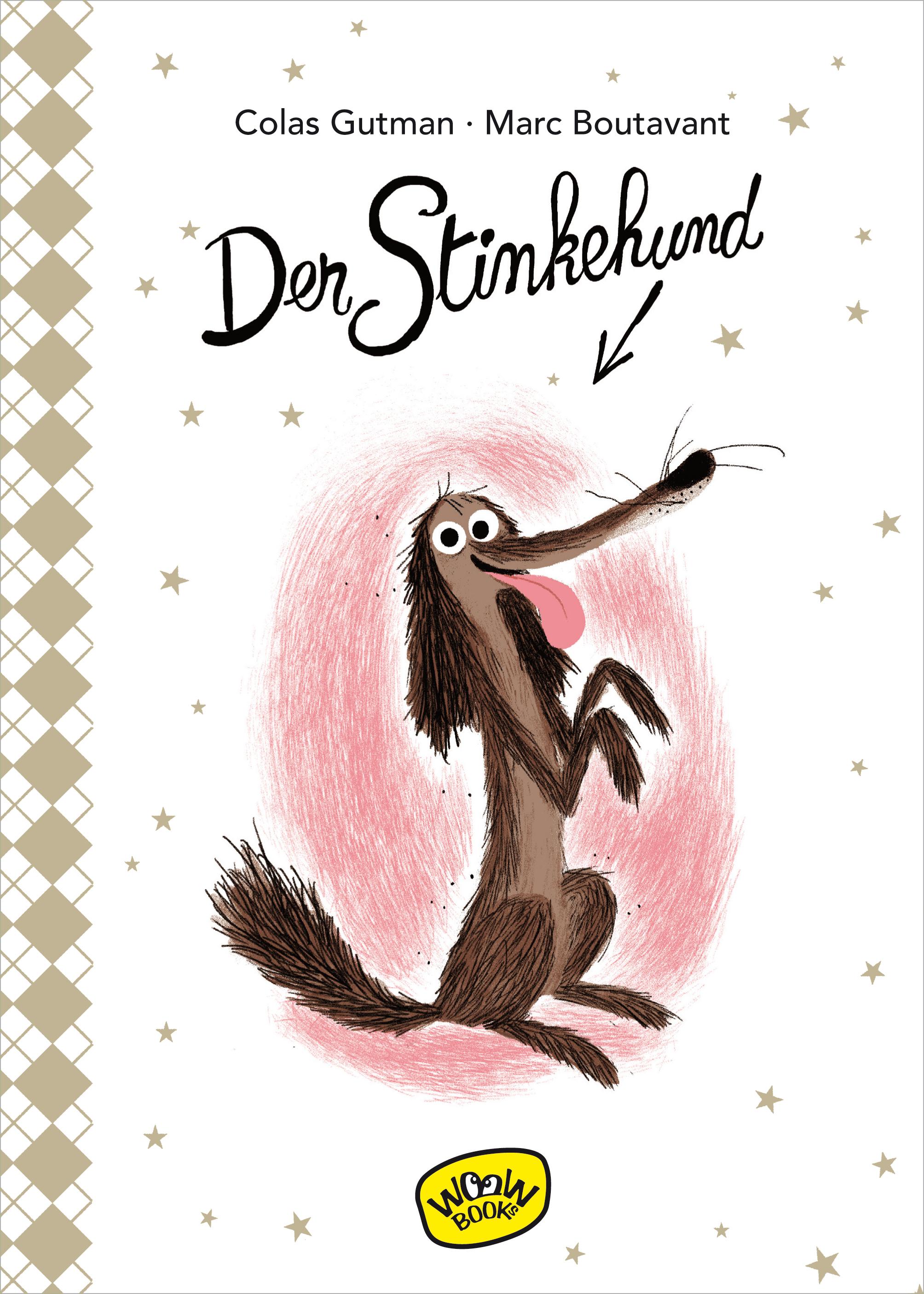 Vorderes Coverbild Der Stinkehund (Bd. 1)