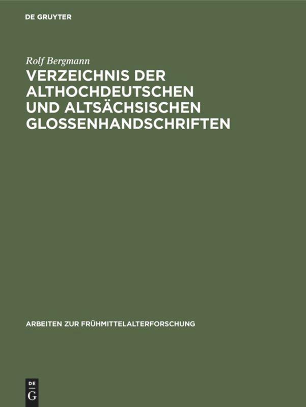 Vorderes Coverbild Verzeichnis der althochdeutschen und altsächsischen Glossenhandschriften
