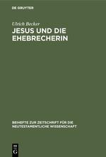 Vorderes Coverbild Jesus und die Ehebrecherin
