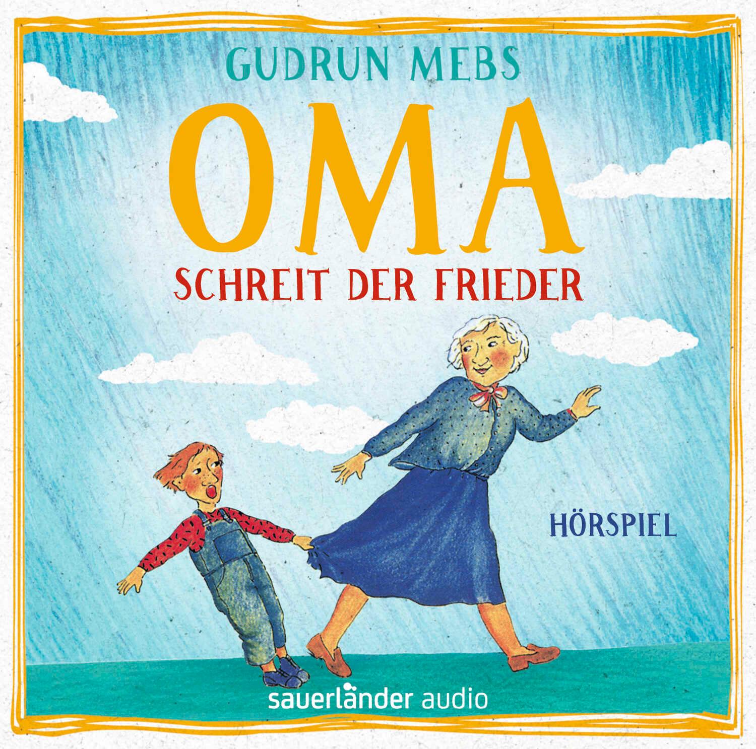 Vorderes Coverbild Oma! schreit der Frieder