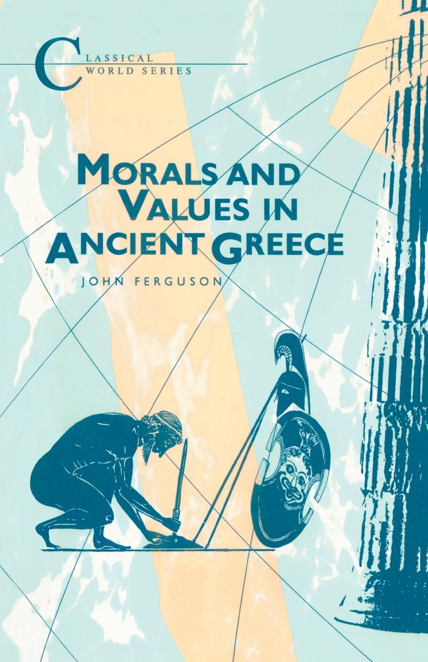 Vorderes Coverbild Morals and Values in Ancient Greece