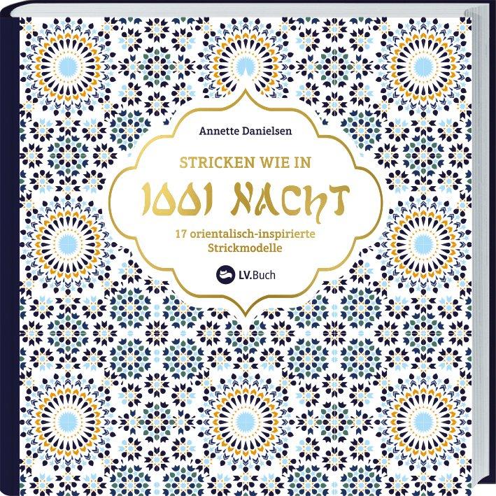 Vorderes Coverbild Stricken wie in 1001 Nacht