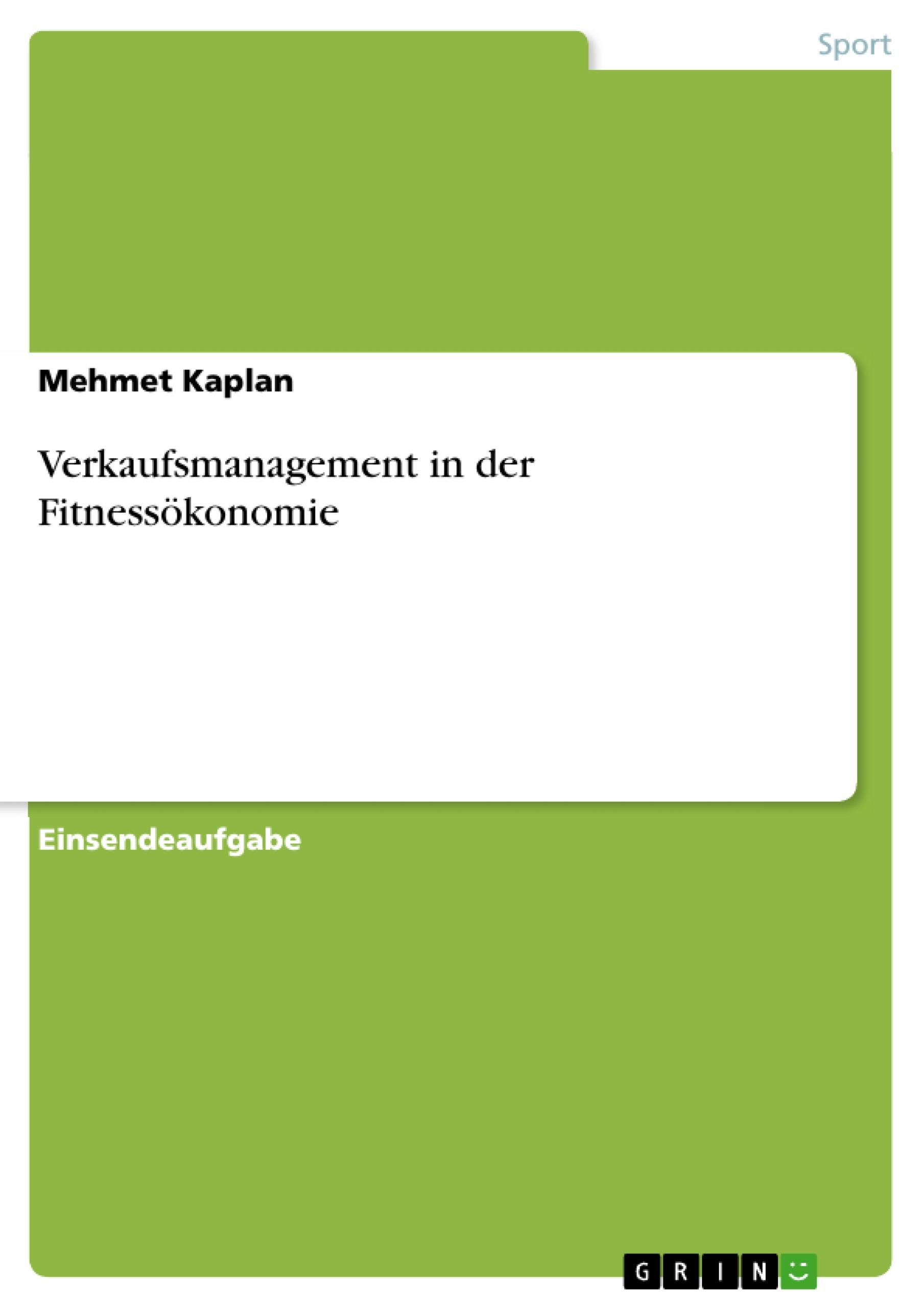 Vorderes Coverbild Verkaufsmanagement in der Fitnessökonomie