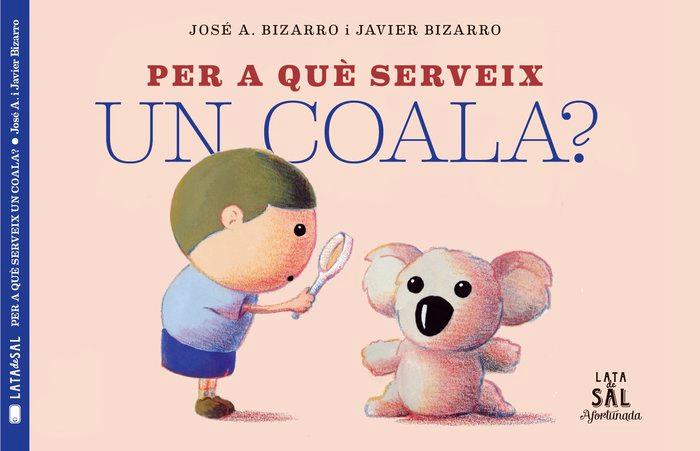 Vorderes Coverbild Per a què serveix un coala?