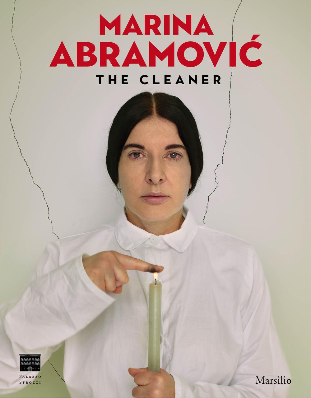 Vorderes Coverbild Marina Abramovic. The cleaner. Catalogo della mostra (Firenze, 21 settembre 2018-20 gennaio 2019). Ediz. inglese