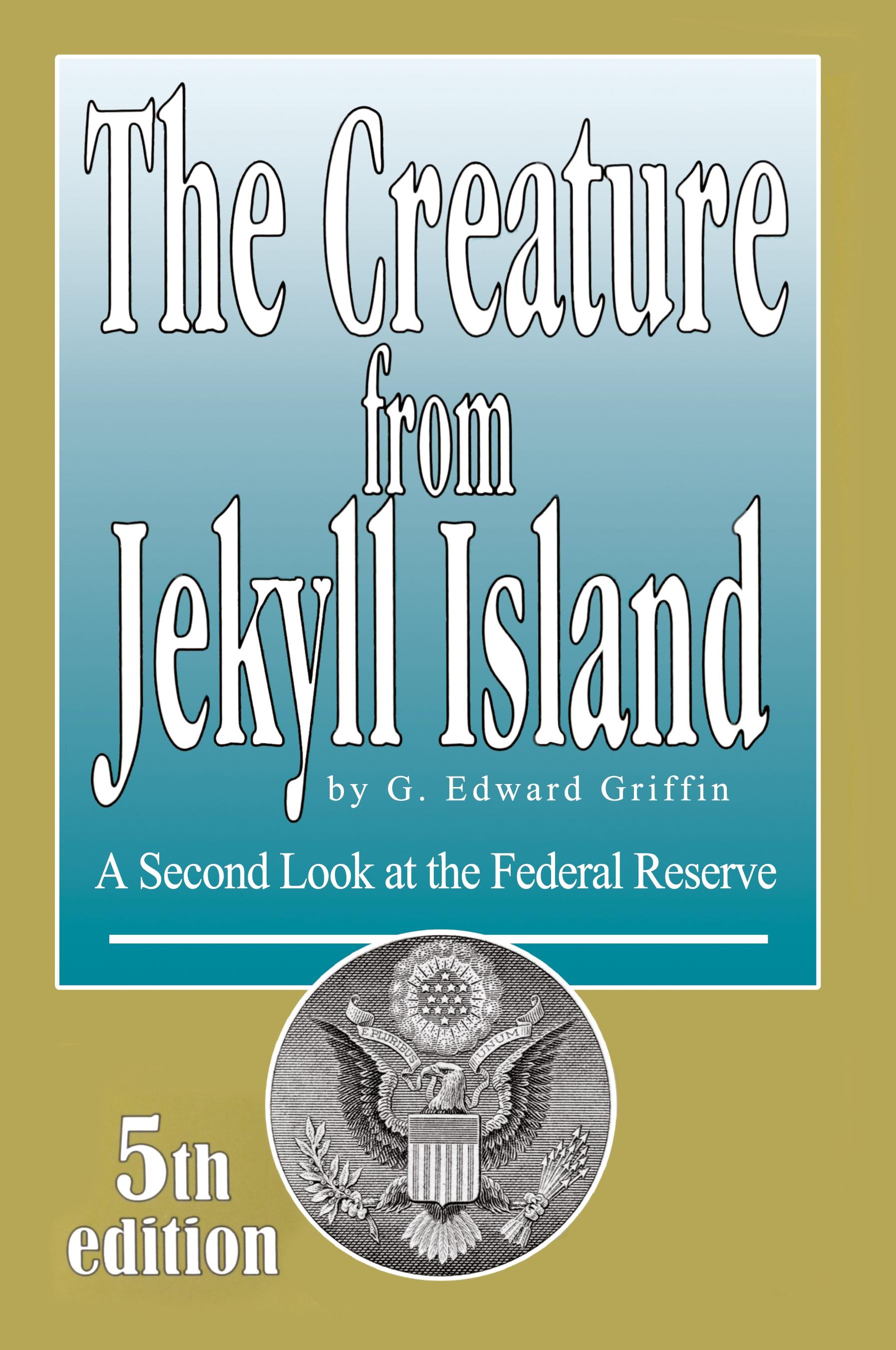 Vorderes Coverbild The Creature from Jekyll Island
