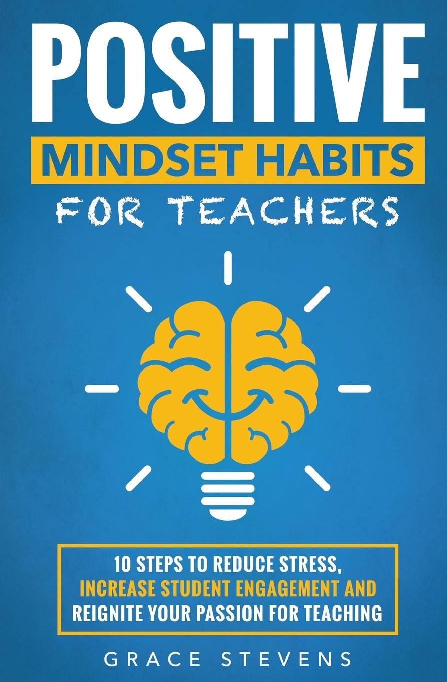 Vorderes Coverbild Positive Mindset Habits for Teachers