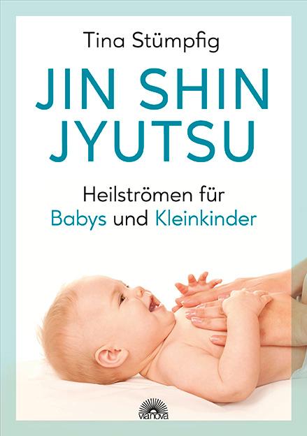 Vorderes Coverbild Jin Shin Jyutsu - Heilströmen für Babys und Kleinkinder