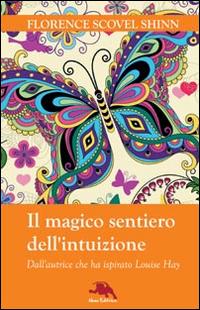 Vorderes Coverbild Il magico sentiero dell'intuizione