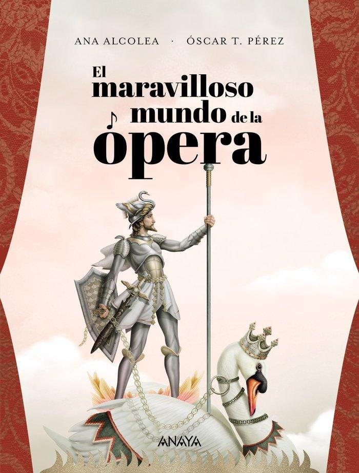 Vorderes Coverbild El maravilloso mundo de la ópera