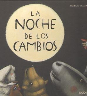 Vorderes Coverbild La noche de los cambios