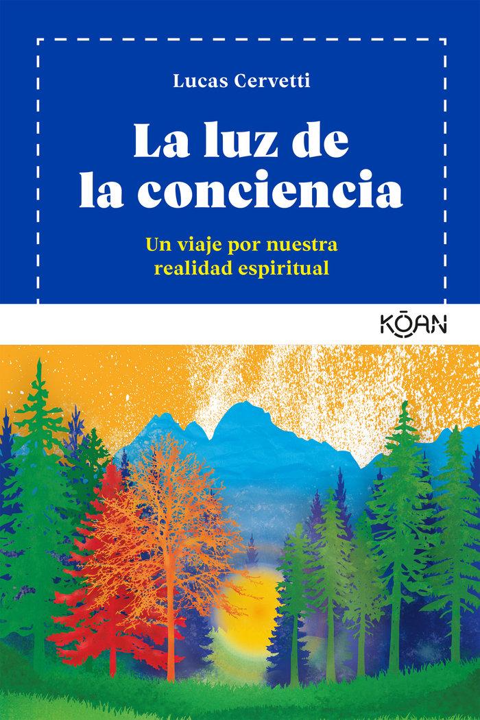 Vorderes Coverbild Luz de la Conciencia, La