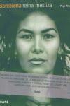 Vorderes Coverbild Barcelona : reina mestiza