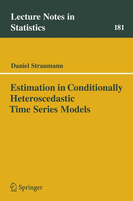 Vorderes Coverbild Estimation in Conditionally Heteroscedastic Time Series Models
