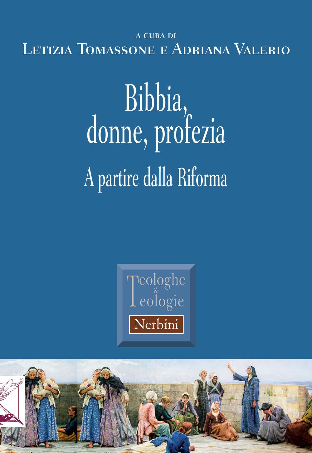 Vorderes Coverbild Bibbia, donne, profezia. A partire dalla Riforma