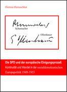 Vorderes Coverbild Die SPD und der europäische Einigungsprozeß