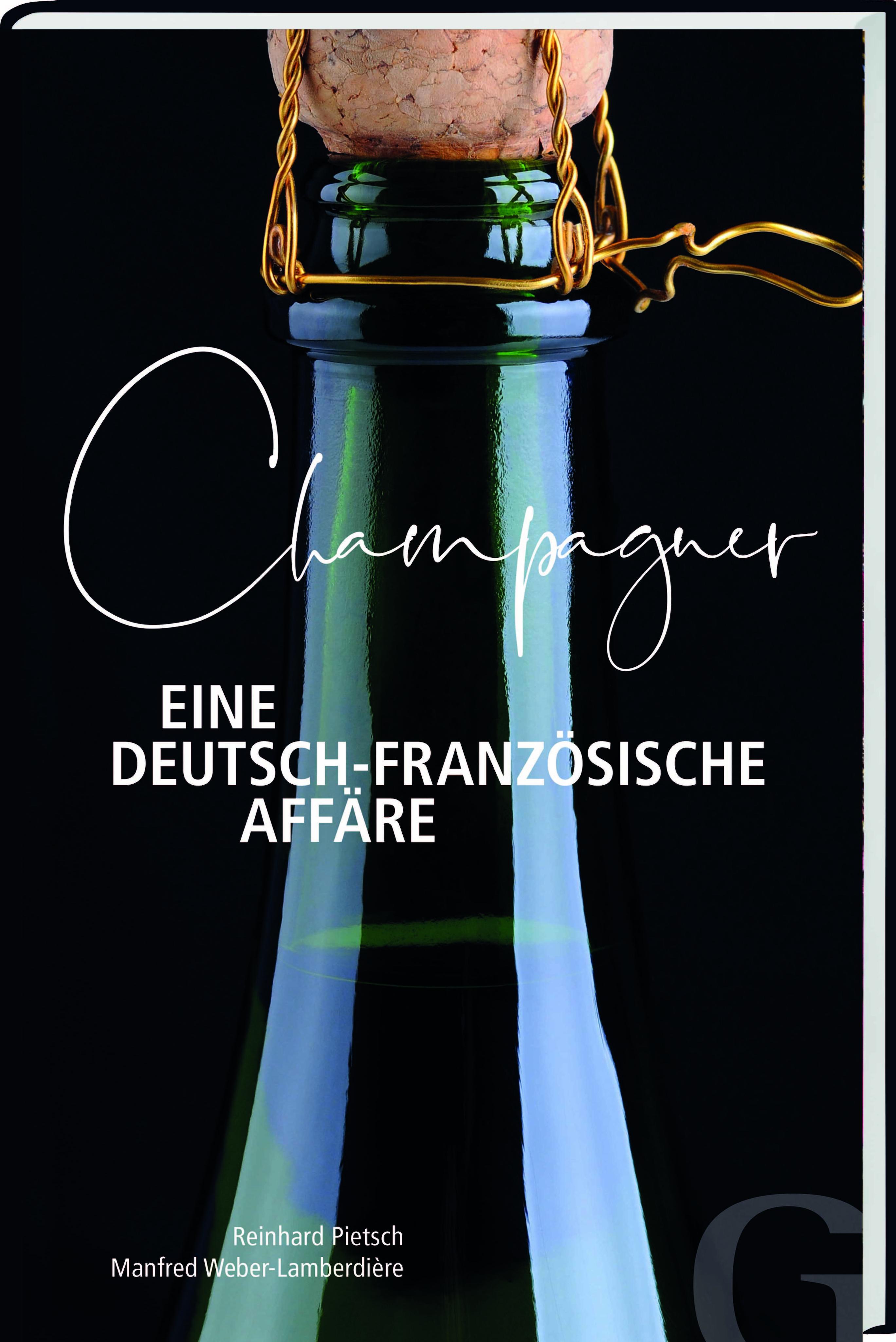 Vorderes Coverbild Champagner - Eine deutsch-französische Affäre