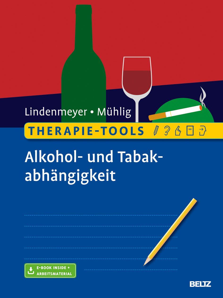 Vorderes Coverbild Therapie-Tools Alkohol- und Tabakabhängigkeit