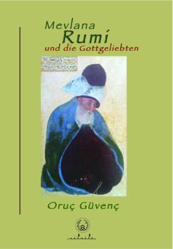 Vorderes Coverbild Mevlânâ und die Gottgeliebten