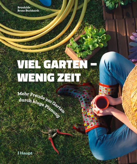 Vorderes Coverbild Viel Garten - wenig Zeit