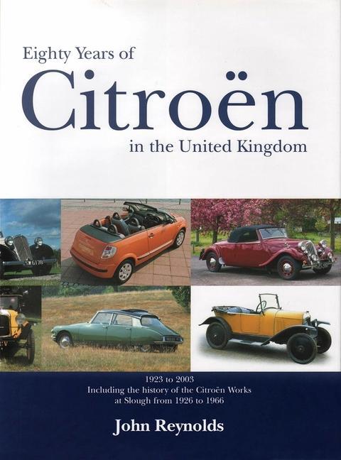 Vorderes Coverbild Eighty Years of Citroën in the United Kingdom