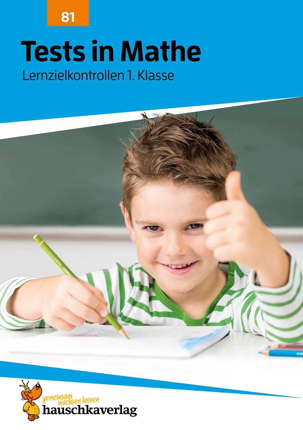 Vorderes Coverbild Tests in Mathe - Lernzielkontrollen 1. Klasse, A4- Heft