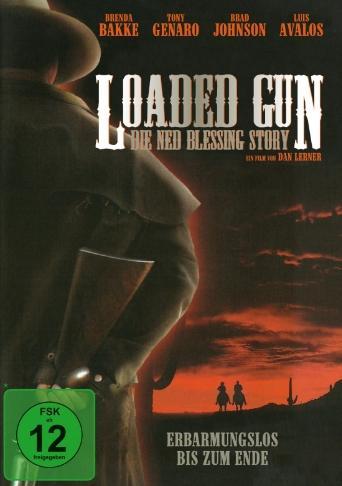 Vorderes Coverbild Loaded Gun - Die Ned Blessing Story