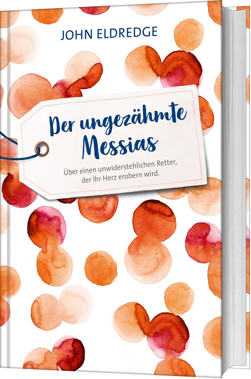 Vorderes Coverbild Der ungezähmte Messias
