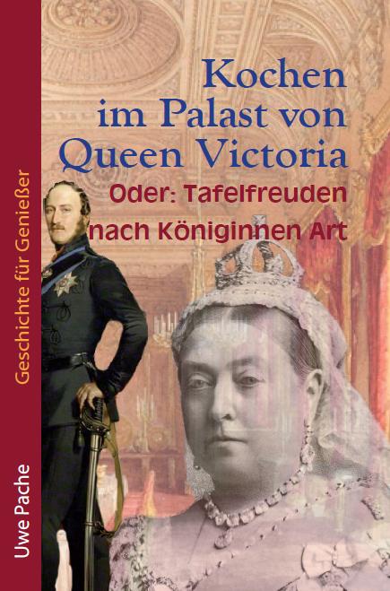 Vorderes Coverbild Kochen im Palast von Queen Victoria