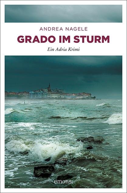 Vorderes Coverbild Grado im Sturm